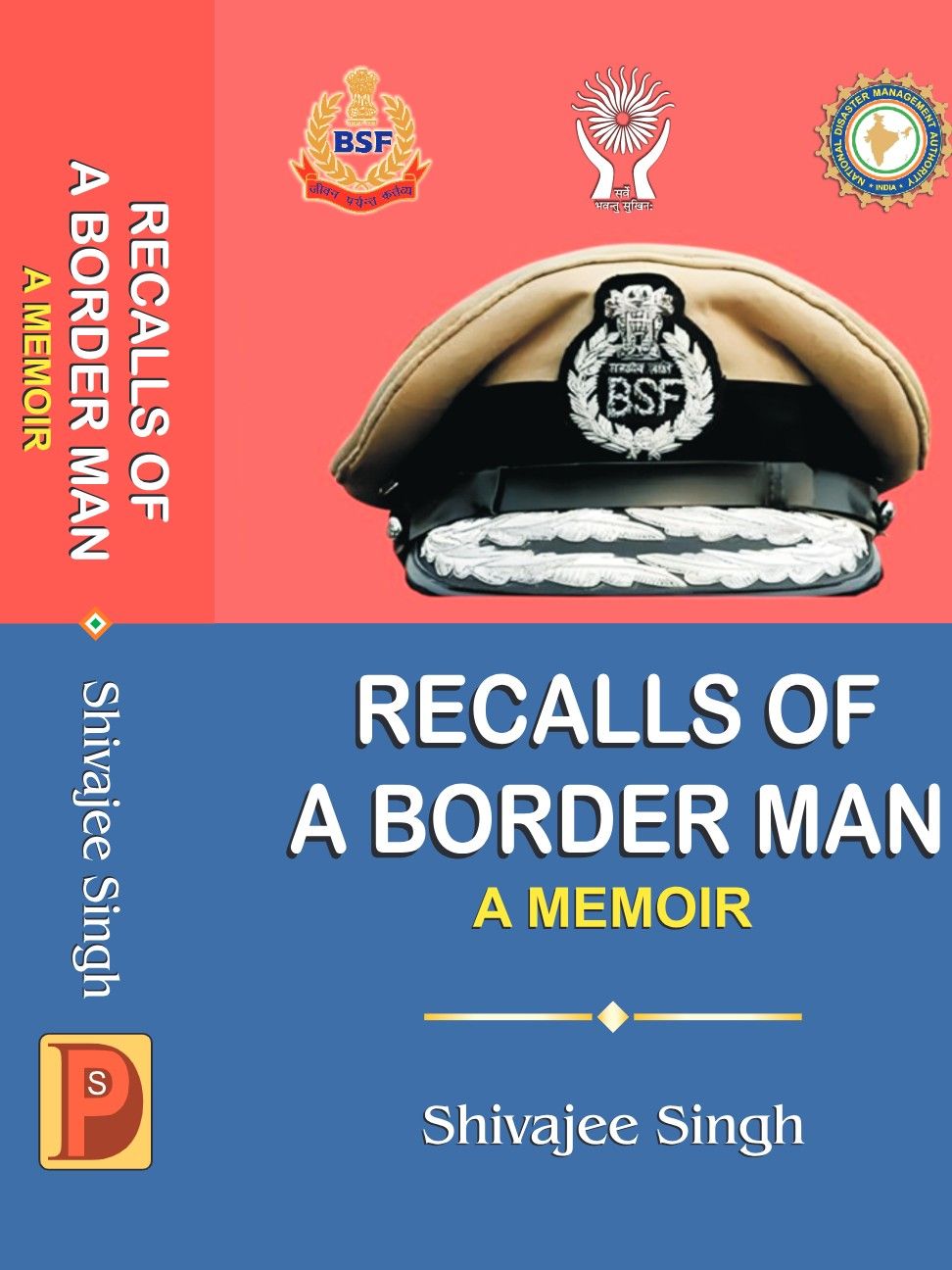 Recalls Of A Border Man : A Memoir